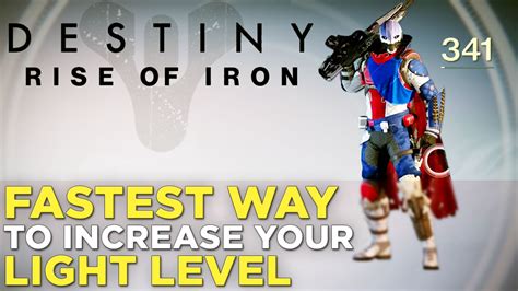 Some steps should be completed first, some ways work better than. Destiny: Rise of Iron — QUICKLY Increase Your Light Level! - YouTube