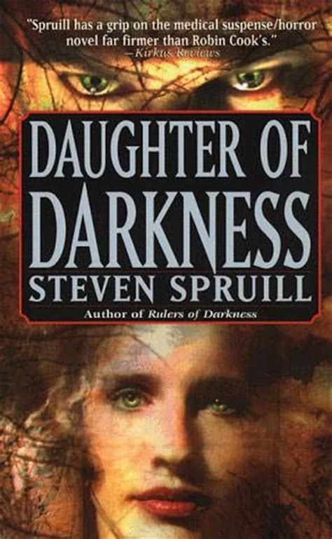 Unfortunately for her she becomes drawn into a small romanian underworld of brooding menace, darkness, torture chambers. Daughter of Darkness (Rulers of Darkness, book 2) by ...