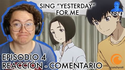 Check spelling or type a new query. Sing "Yesterday" For Me | Episodio 4 | REACCIÓN ...