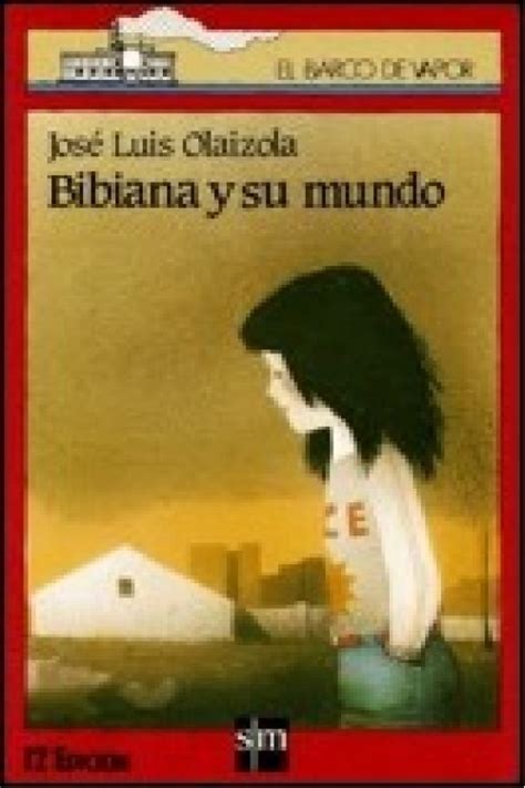 Últimas noticias de susana zabaleta. Leer Bibiana y su mundo de José Luis Olaizola libro completo online gratis.