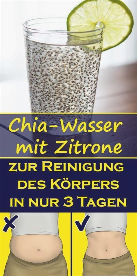 Was viele schon lange vermutet haben, ist jetzt bestätigt. Chia Wasser mit Zitrone zur Beseitigung von angesammeltem ...