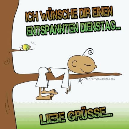 Wünsche dir einen schönen dienstag. dienstag bilder lustig | Dienstag bilder lustig, Dienstag ...