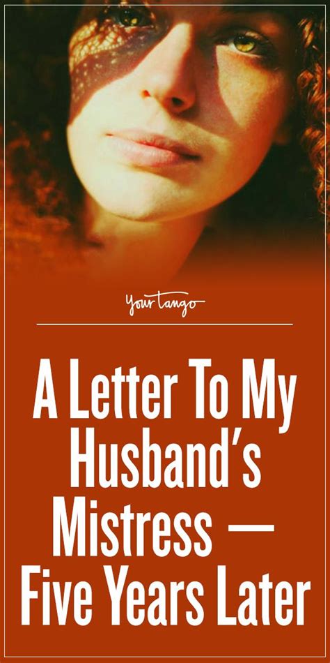 We did not find results for: A Letter To My Husband's Mistress — Five Years Later ...