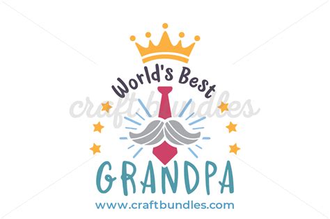 1500 x 1500 png 916 кб. Worlds Best Grandpa SVG Cut File - CraftBundles