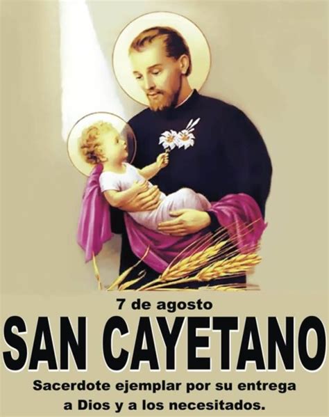 San cayetano is a small town of about 8,000 people in buenos aires province, argentina. Día de San Cayetano - 7 de Agosto - imágenes, historia ...