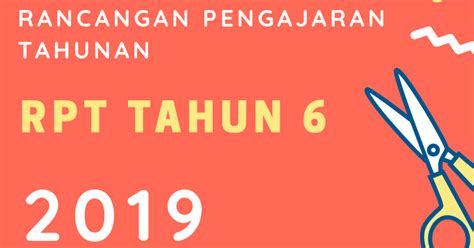 Dskp rbt tahun 6 2020. Muat Turun / Download RPT Tahun 6 sesi 2019 - Layanlah ...