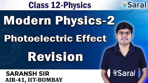 We did not find results for: Modern Physics-Photoelectric Effect Revision- Physics ...
