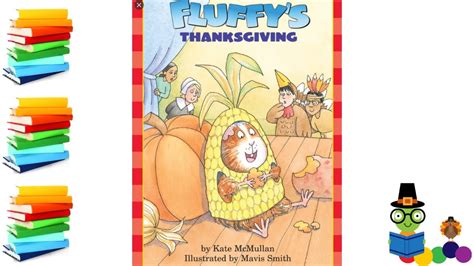 They're perfect for reading aloud this thanksgiving to celebrate gratitude, compassion, and all the traditions of the holiday. Fluffy's Thanksgiving - Kids Books Read Aloud - YouTube