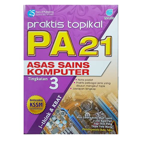 Buku teks sains komputer tingkatan 5 3.1.5 standard library. Buku Latihan: Praktis Topikal PA21 - Asas Sains Komputer ...