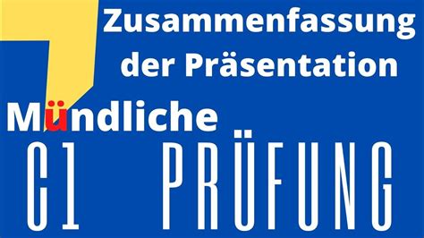 Check spelling or type a new query. #Zusammenfassung der Präsentation C1 Telc Mündliche ...