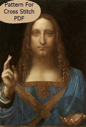It was therefore, a daunting task to create an original and distinct setting of these famous. Cross Stitch Pattern : Salvator Mundi Pdf Instant Download ...