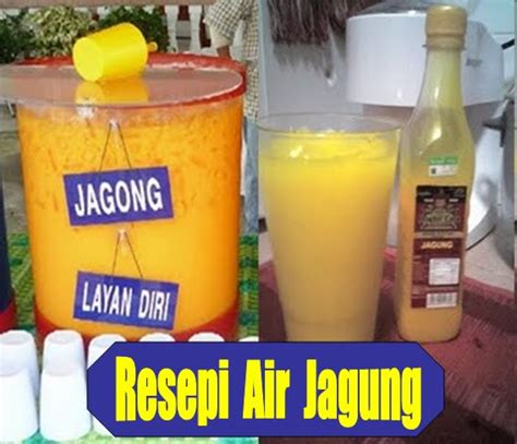 Puas hati bila buat sendiri. Hidangan Resepi air jagung balang ~ Arisa