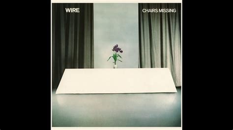 Listen to chairs missing by wire on deezer. Outdoor Miner (Fifth Demo Sessions) - Wire (Chairs Missing ...