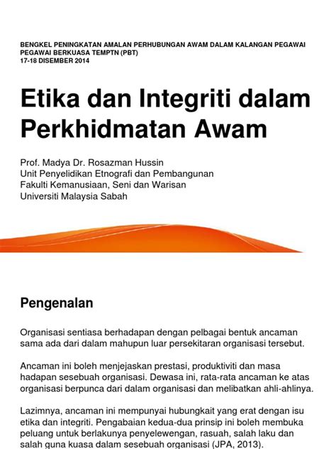 Di peringkat antarabangsa, salah satu bukti adalah. Etika Dan Integriti Dalam Perkhidmatan Awam.pdf