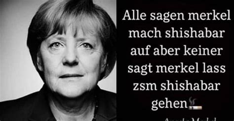 Die polizei stellte den angaben. Alle sagen merkel mach shishabar auf aber keiner ...