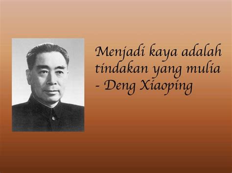 Turut disertakan biodata ringkas tentang tokoh tersebut. Kata-kata Tokoh: Deng Xiaoping