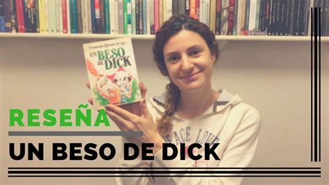 Add a bio, trivia, and more. {RESEÑA} UN BESO DE DICK. FERNANDO MOLANO VARGAS - YouTube