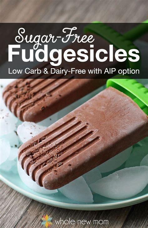 This is a great way to use up ripe avocados. Sugar-free Healthy Fudgesicles that taste just like the ...
