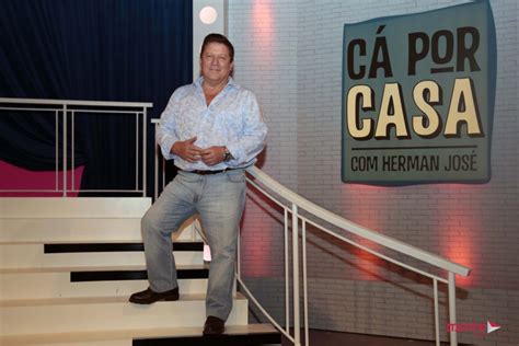 His career has focused on television. Herman José regressa hoje às noites da RTP com 'Cá Por ...