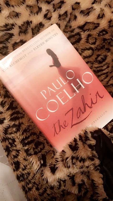 All books written by paulo coelho were very good and easy for readers to imagine and characterize through the eyes. Paulo Coelho - Best Selling Author The Zahir - a novel of ...