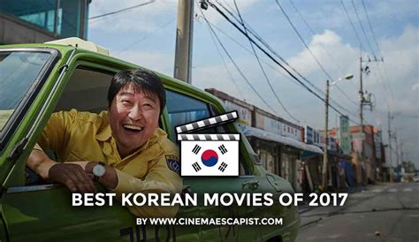 Comedy movies new and best hollywood releases. The 11 Best Korean Movies of 2017 | Cinema Escapist