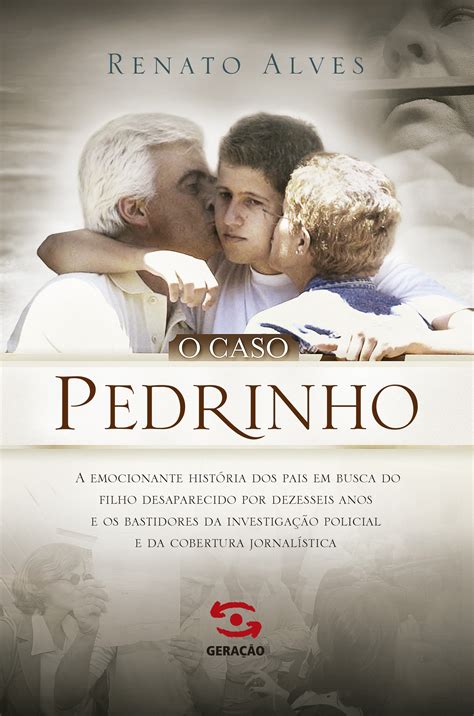 Последние твиты от pedrinho (@pedrinhoab7). O caso Pedrinho - Geração Editorial Geração Editorial