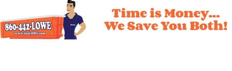 Check spelling or type a new query. Lowe Dumpsters & Lowe Moving & Mobile Storage Waterford, CT