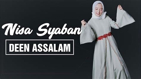 Lagu religi dari sabyan gambus : Lirik Lagu Deen Assalam - Cover By Sabyan Gambus