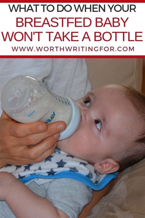 Take your baby to a shop where there is a large selection and point to the different cups that he can choose from. Your Breastfed Baby Won't Take a Bottle? Here's What to Do ...