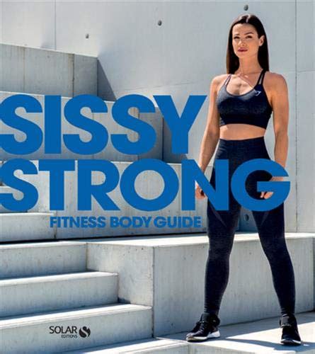 Mon cahier beach body en 2016 et sissy fitness body book en 2017. Livre pas cher - Sissy Strong fitness body guide - Ventes ...