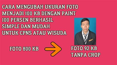 Untuk itu kita harus mengetahui cara mengecilkan ukuran foto menjadi 200 kb. Cara Mengecilkan Ukuran Foto Menjadi 100 KB - YouTube