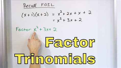 12 - Factoring Trinomials & Quadratic Polynomials in Algebra, Part 1 ...