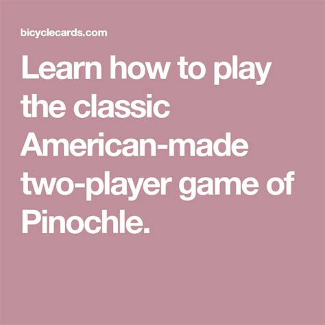 Check spelling or type a new query. Learn how to play the classic American-made two-player game of Pinochle. | Pinochle card game ...