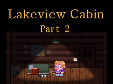 On this page you will find information about lakeview cabin 2 and how you can download the game for free. Lakeview Cabin Part Deux | I Ain't the Father! | Gameplay ...