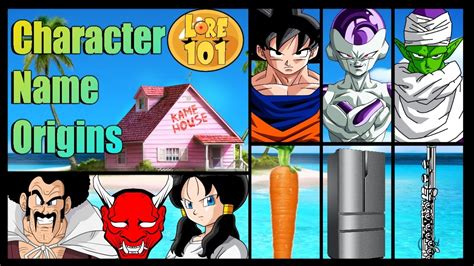 7 makna tersembunyi nama karakter anime. Character Name Origins - Dragon Ball |LORE 101| Episode 3 ...