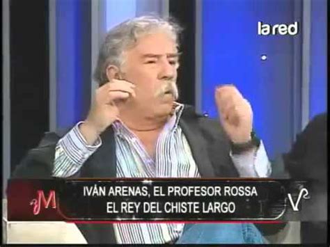 Iván arenas is an actor, known for barrio universitario (2013), la dimensión rossa (2012) and woki toki (2012). Iván Arenas y su chiste sin censura del Túnel de Rancagua ...