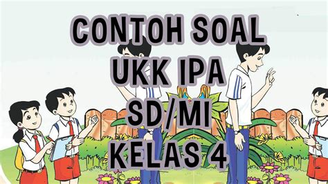 We did not find results for: Soal Ujian Kenaikan Kelas IPA SD/ MI Kelas 4 & Jawaban ...