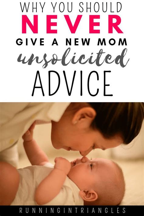 Why You Should Never Give a New Mom Unsolicited Advice ...