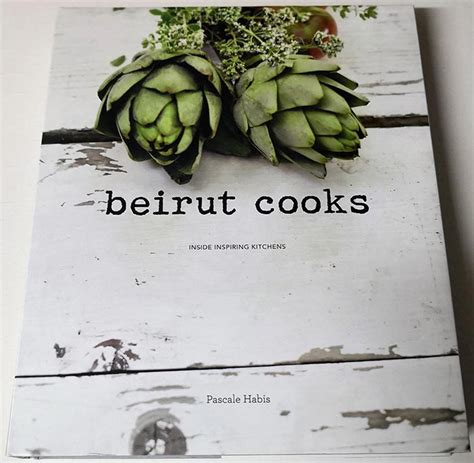 Each spread is a different story, with more to see than to read. Book Beirut Cooks, Pascale Habis. Coffee Table Cookbook ...