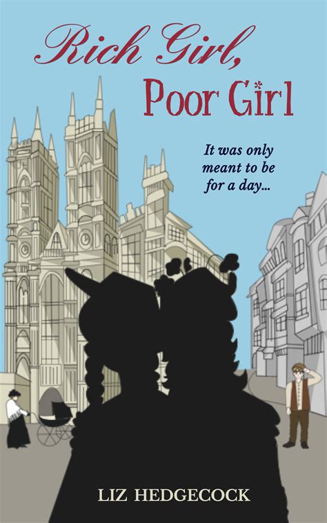 Rich Girl, Poor Girl by Liz Hedgecock | Goodreads