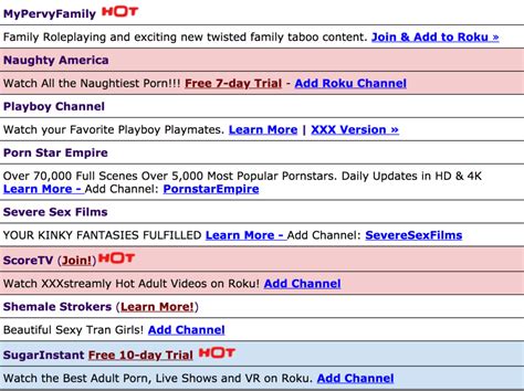 Easily add and manage premium subscriptions like showtime, starz, and epix with one login, one bill, and one place to stream them all. Roku has Tons of Porn. Setting Parental Controls is ...