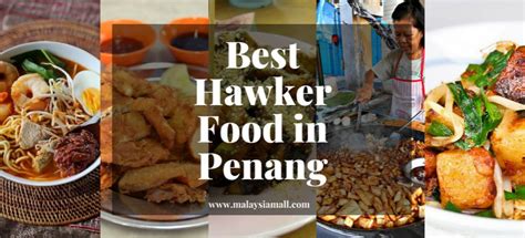 Don't head to expensive restaurants though; Best Hawker Food in Penang