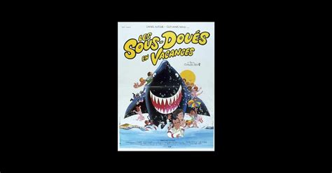 On n'est pas maitre de sa destinée ! Les Sous-Doués En Vacances (1981), un film de Claude Zidi ...