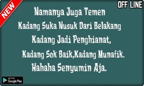 Dalam berteman, terkadang ada juga sesuatu yang bisa membuatmu. Kata Kata Sindiran Teman Sahabat Penghianat for Android ...