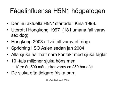 Fågelinfluensa är en av de allvarligaste sjukdomarna som finns hos just våra fjäderbeklädda fåglar. PPT - Zoonoser är sjukdomar eller smittämnen som på ett ...