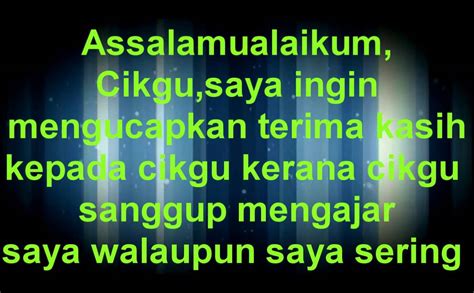 Kegigihanmu dalam mendidik tidak akan kami lupa. Ucapan Terima Kasih Guru - Untaian Kata 2019