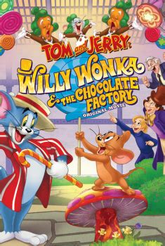 Tom & Jerry: Willy Wonka e la fabbrica di cioccolato Streaming ITA in HD - Altadefinizione01