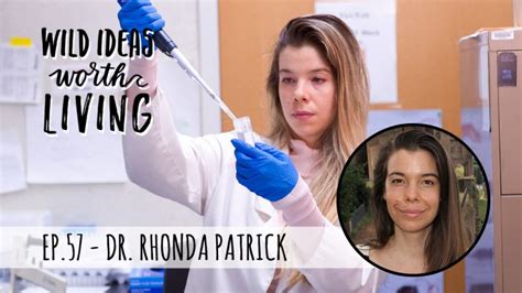 In a world where every a to z. Found My Fitness - Rhonda Patrick Archives - Podcast Notes