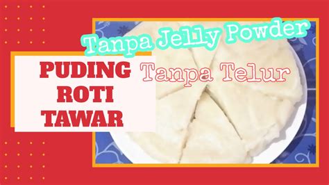 Kenapa dalam resep puding roti tawar ini kami pilihkan resep puding coklat roti tawar? TAKJIL BUKA PUASA PRAKTIS #10 PUDING ROTI TAWAR TANPA ...