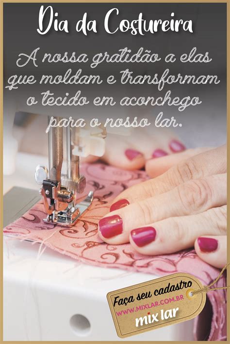 Obrigado pelo seu lindo trabalho e dedicação! feliz dia da costureira! Feliz Dia da Costureira em 2020 | Costureira, Cadastro, Mix